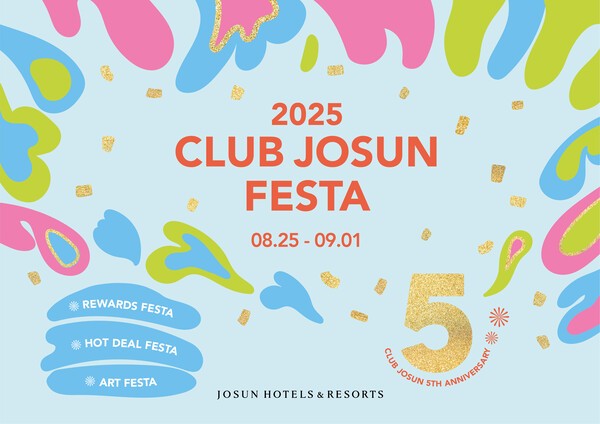조선호텔앤리조트는 통합 멤버십 ‘클럽조선(Club Josun)’ 론칭 5주년을 맞아 오는 9월 1일까지 ‘클럽조선 페스타(Club Josun Festa)’를 연다. [출처=조선호텔앤리조트]