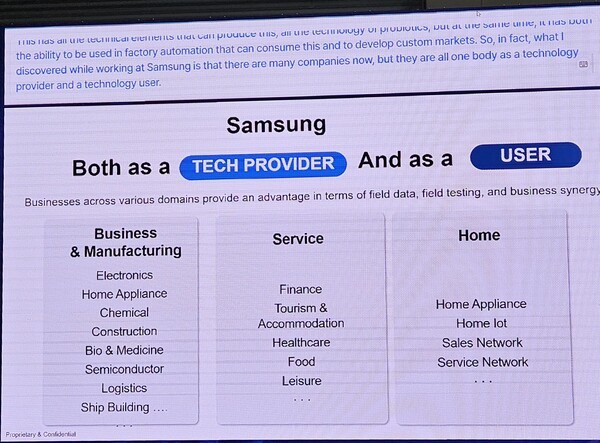오 단장은 삼성전자가 많은 기술을 보유하고 있는 '테크니컬 프로바이더'인 동시에 '로봇 컨슈머'라고 강조했다. [출처=진운용 기자]